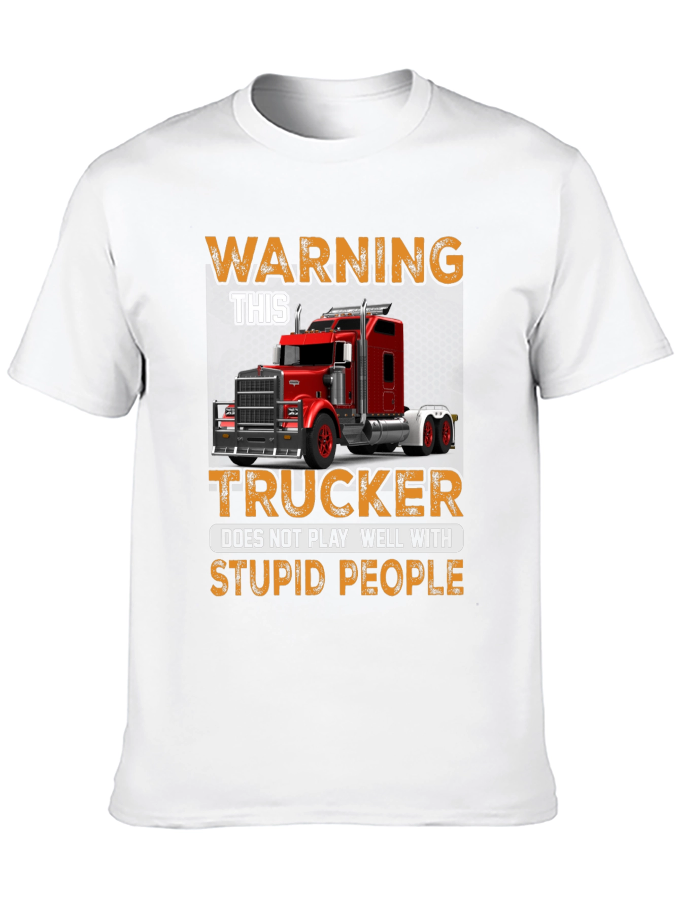 Warning Trucker T-Shirt