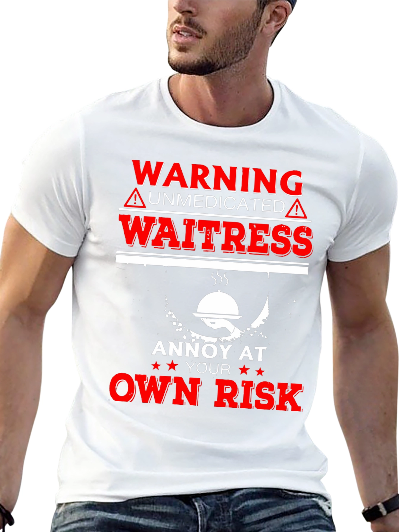 Warning Unmedicated Waitress T-Shirt