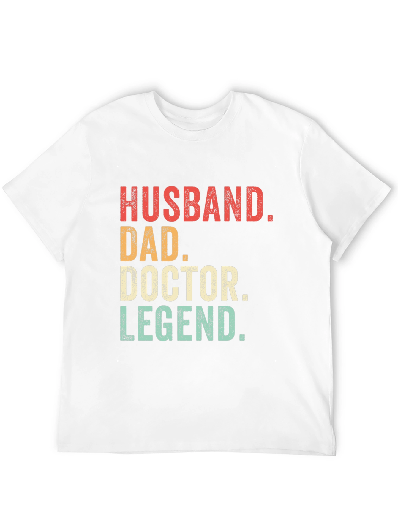 Husband Dad Doctor Legend T-Shirt