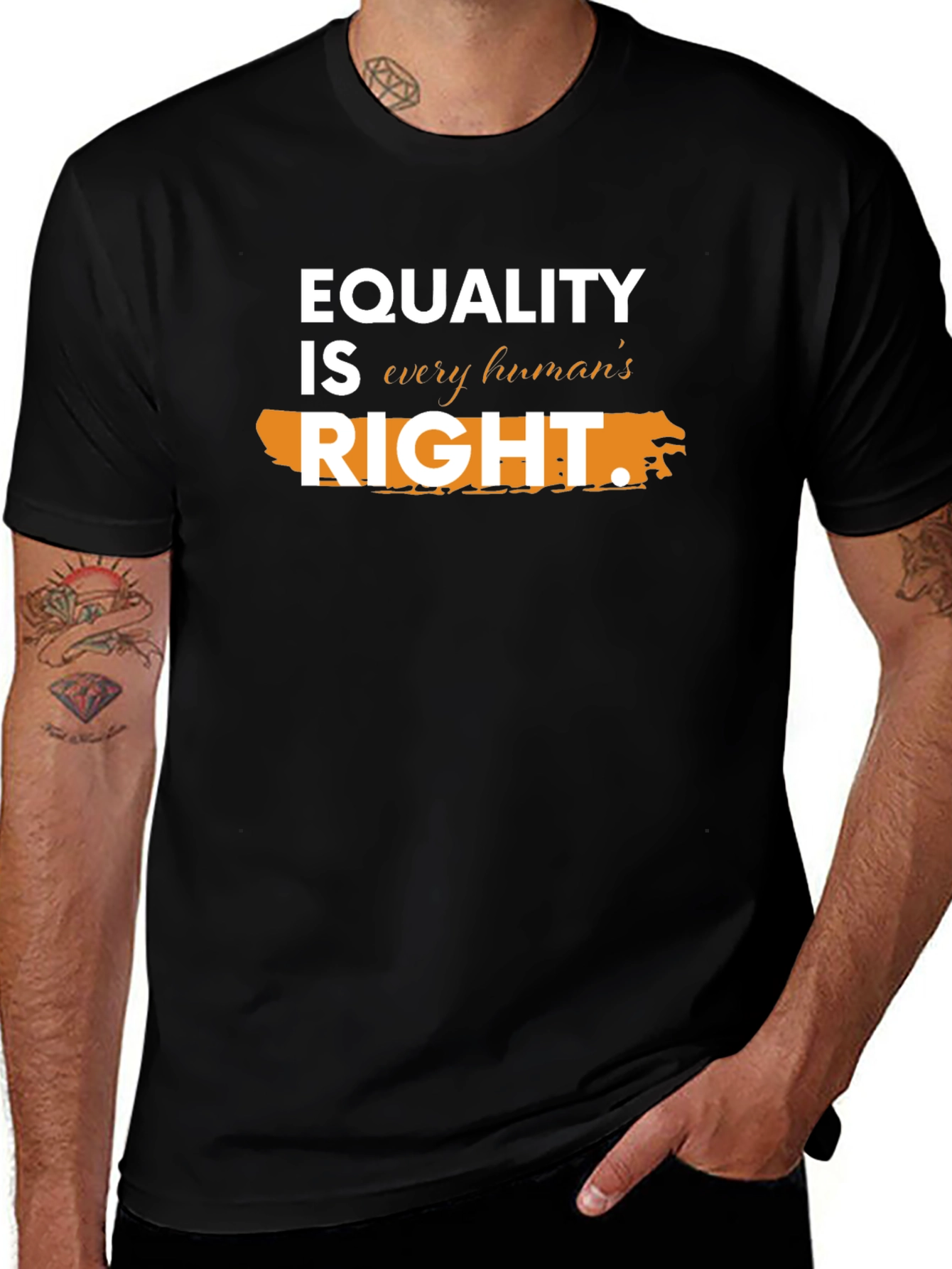 Equality Is Every Humans Right T-Shirt