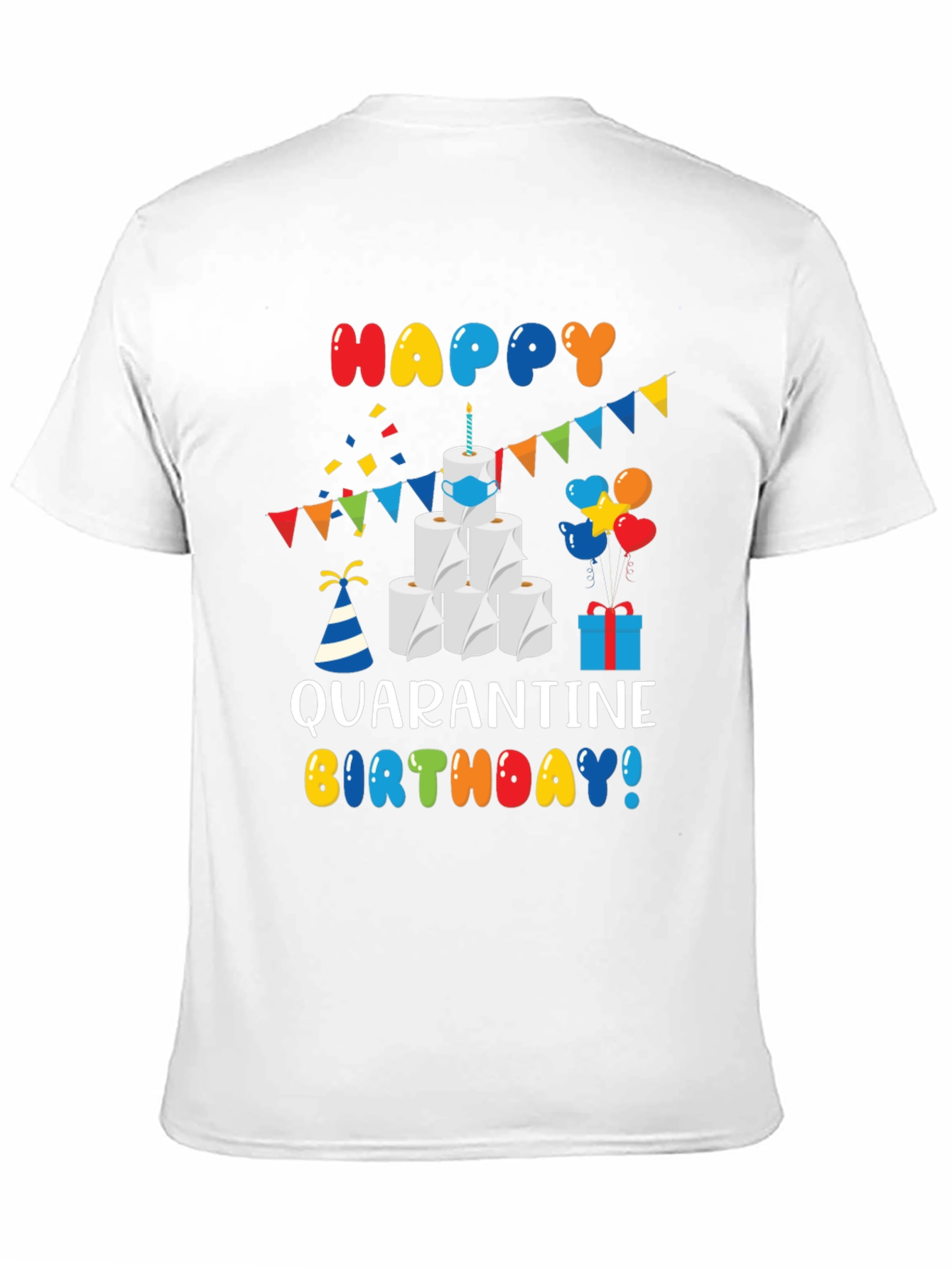 Quarantine Birthday T-Shirt - Toilet Paper Cake Graphic Tee