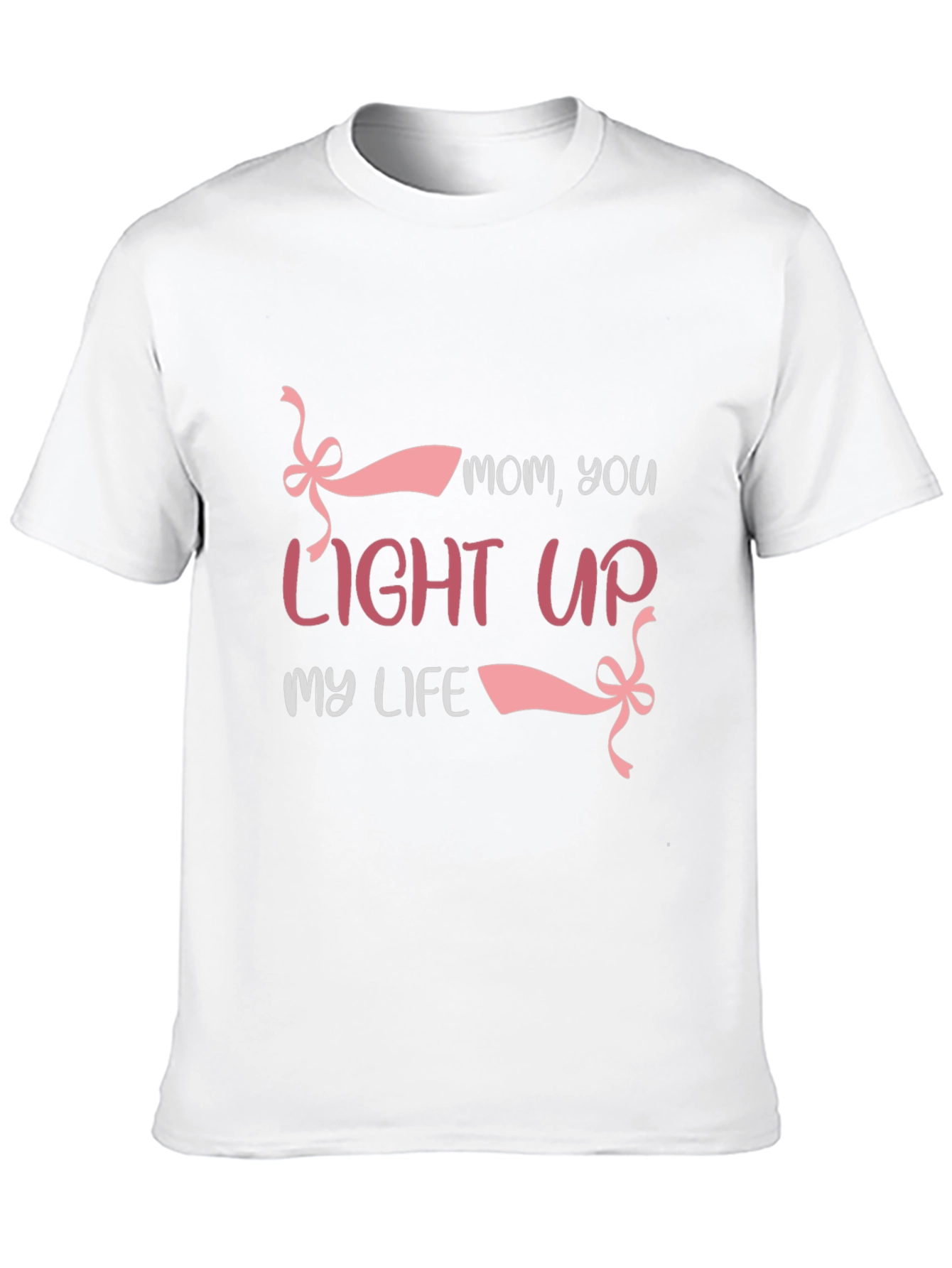 Mom You Light Up My Life Graphic Tee