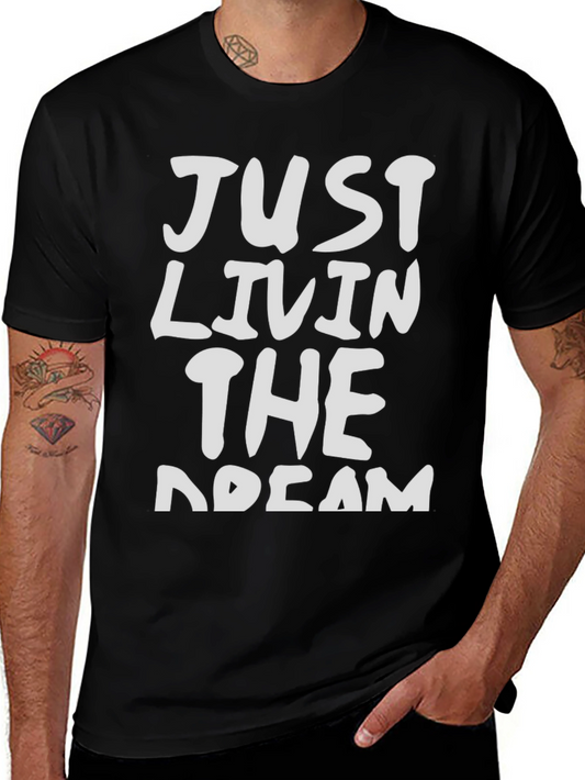 Just Livin the Dream Graphic Tee