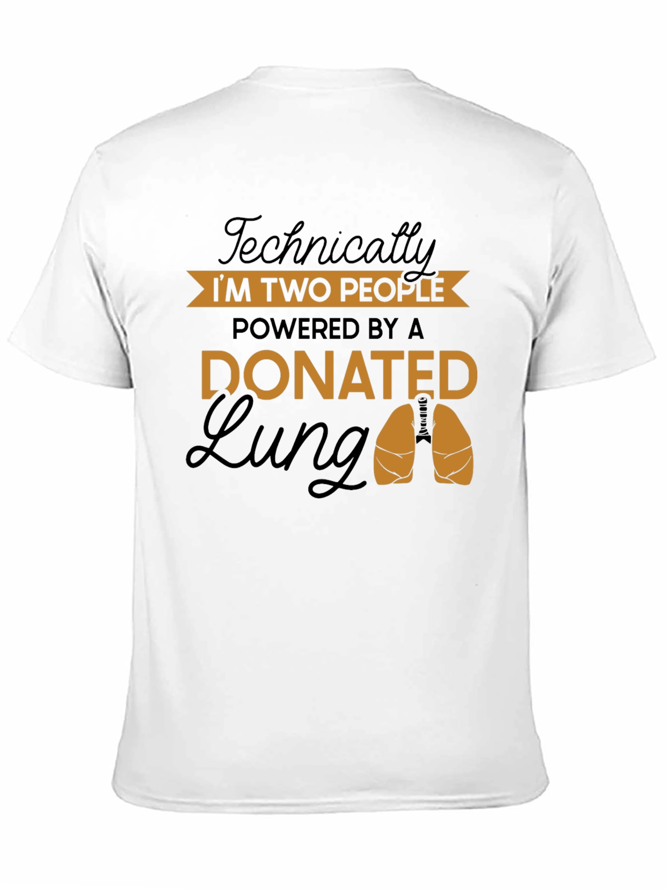 Donated Lung Graphic Tee - Technically Two People Shirt