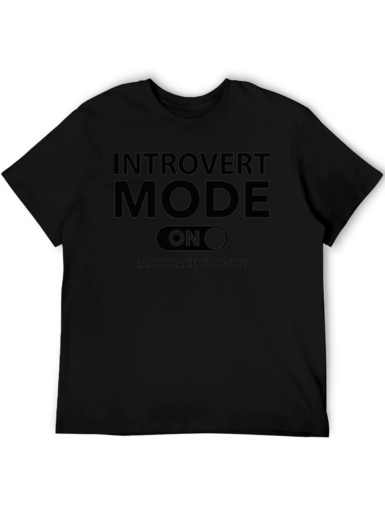Introvert Mode On T-Shirt - Funny Slogan Tee
