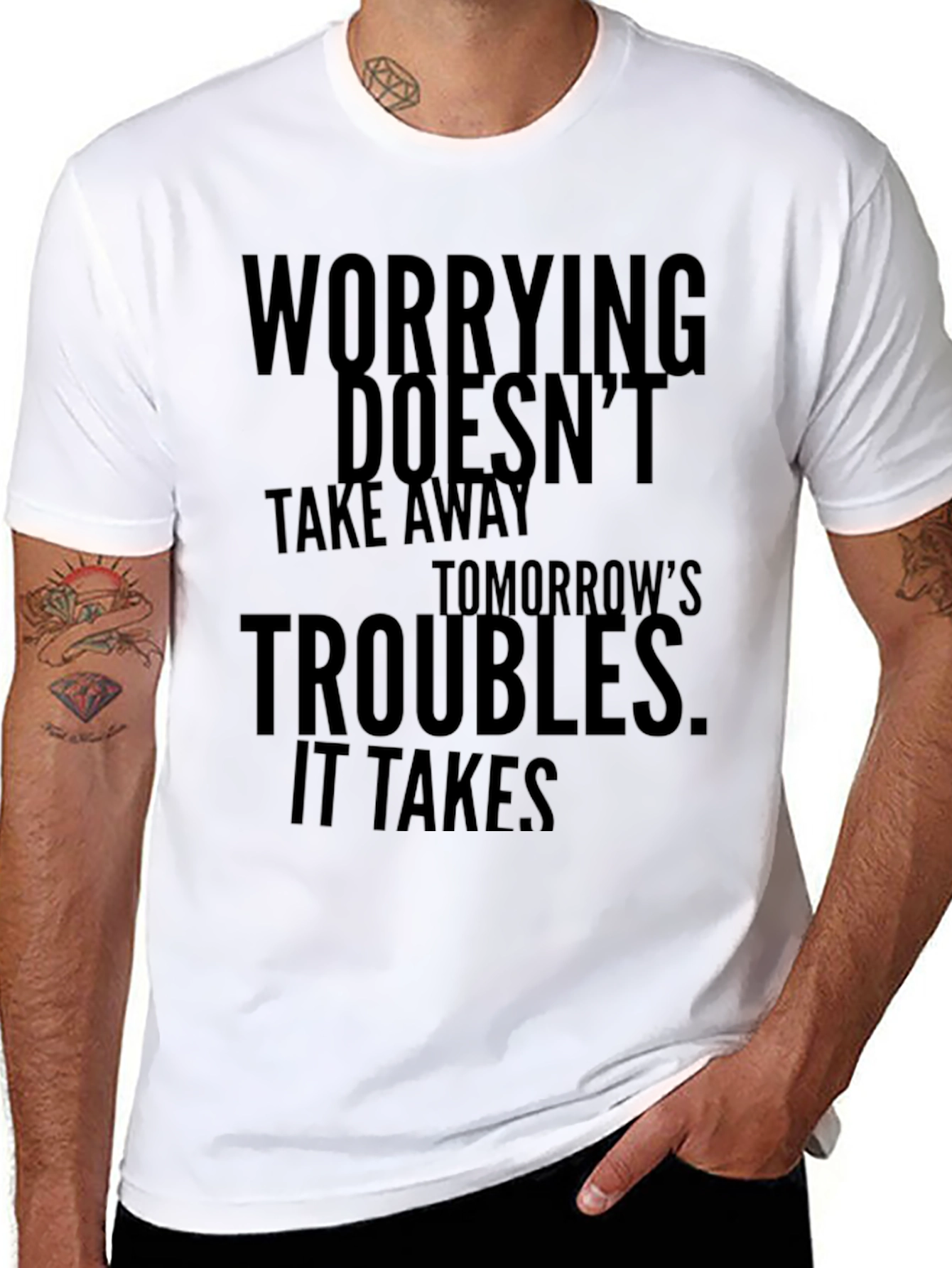 Worrying Doesnt Take Away T-Shirt