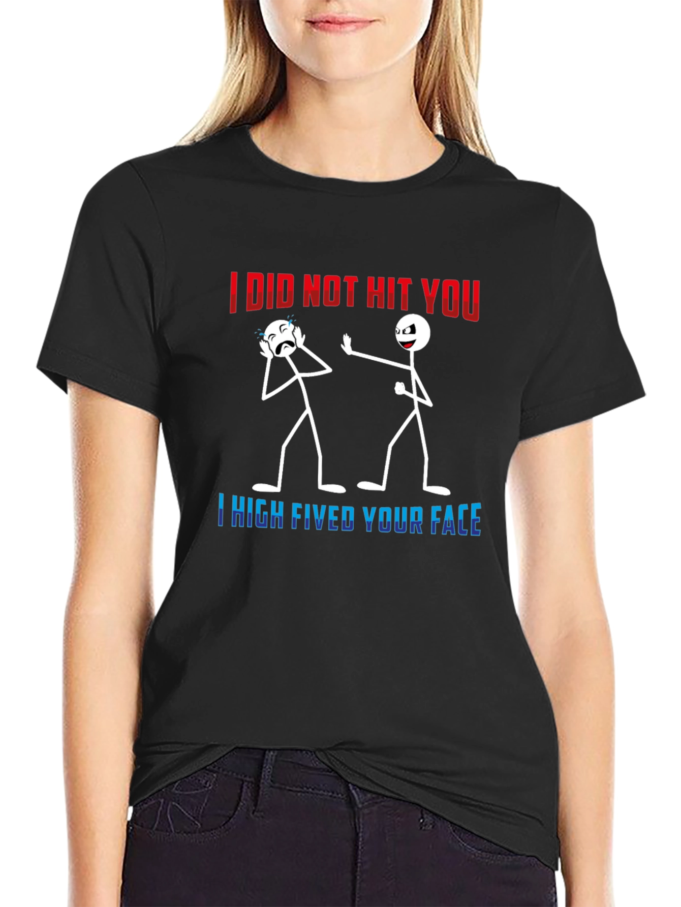 I High Fived Your Face Graphic Tee