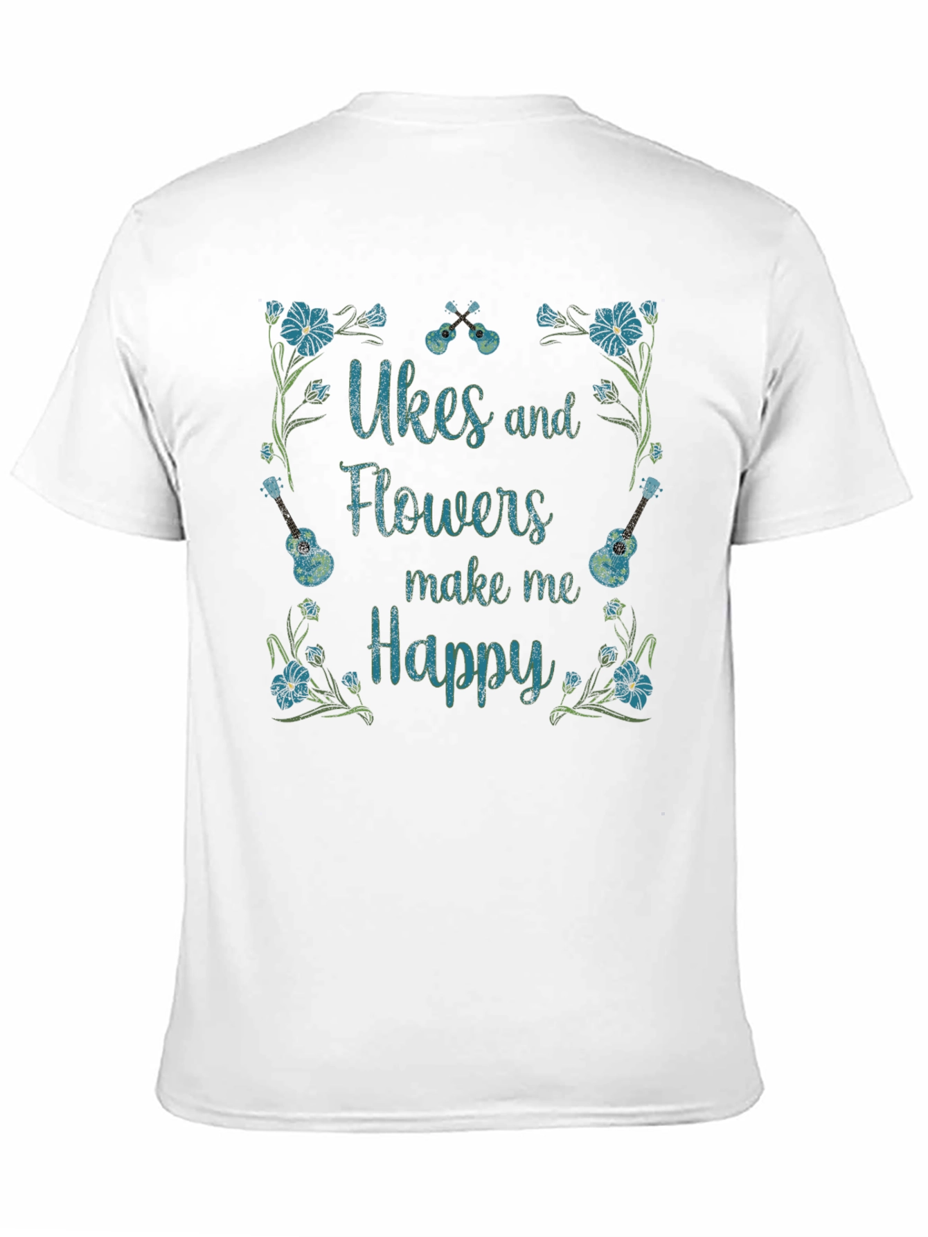 Ukes & Flowers Graphic T-Shirt - Make Me Happy!