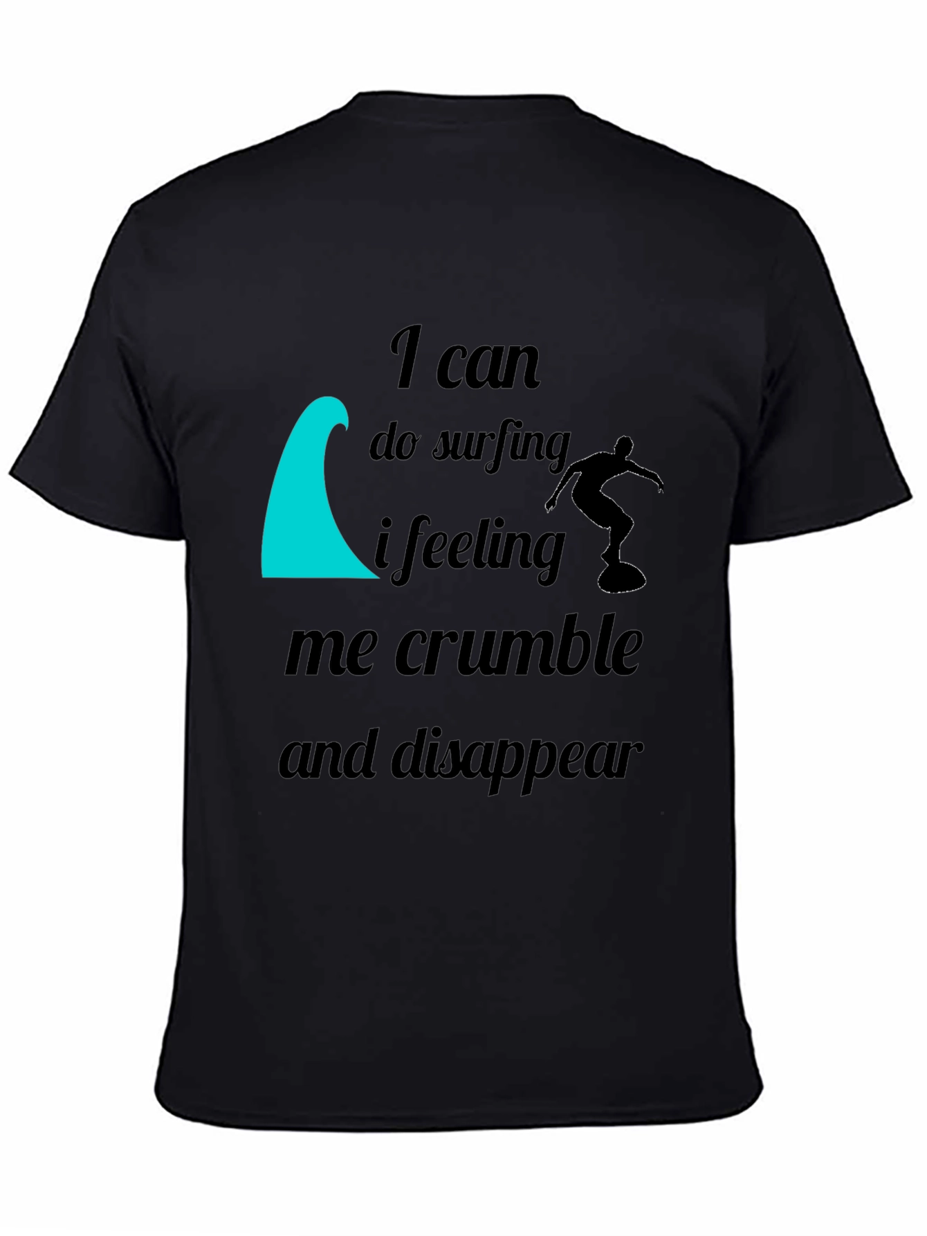 I Can Do Surfing Graphic T-Shirt