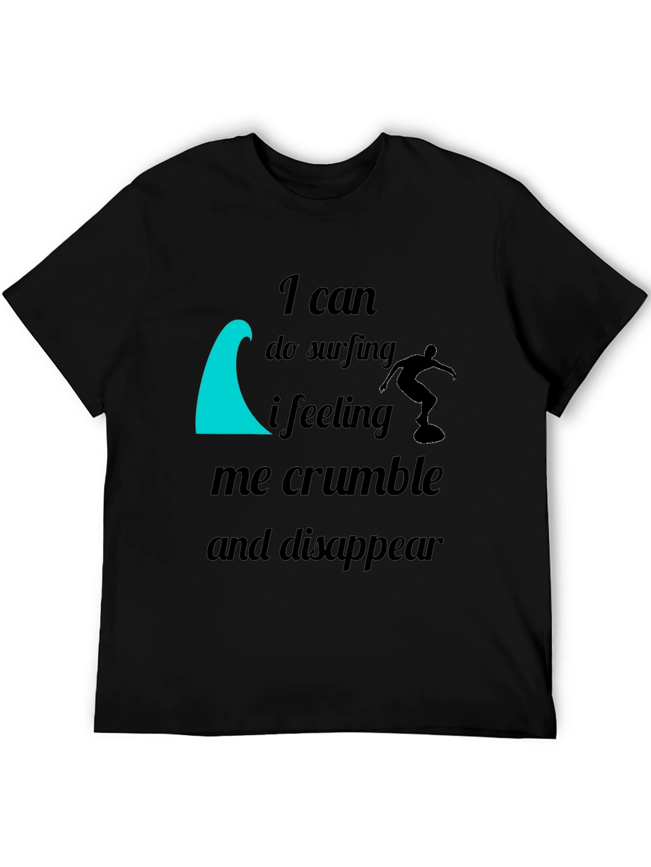 I Can Do Surfing Graphic T-Shirt