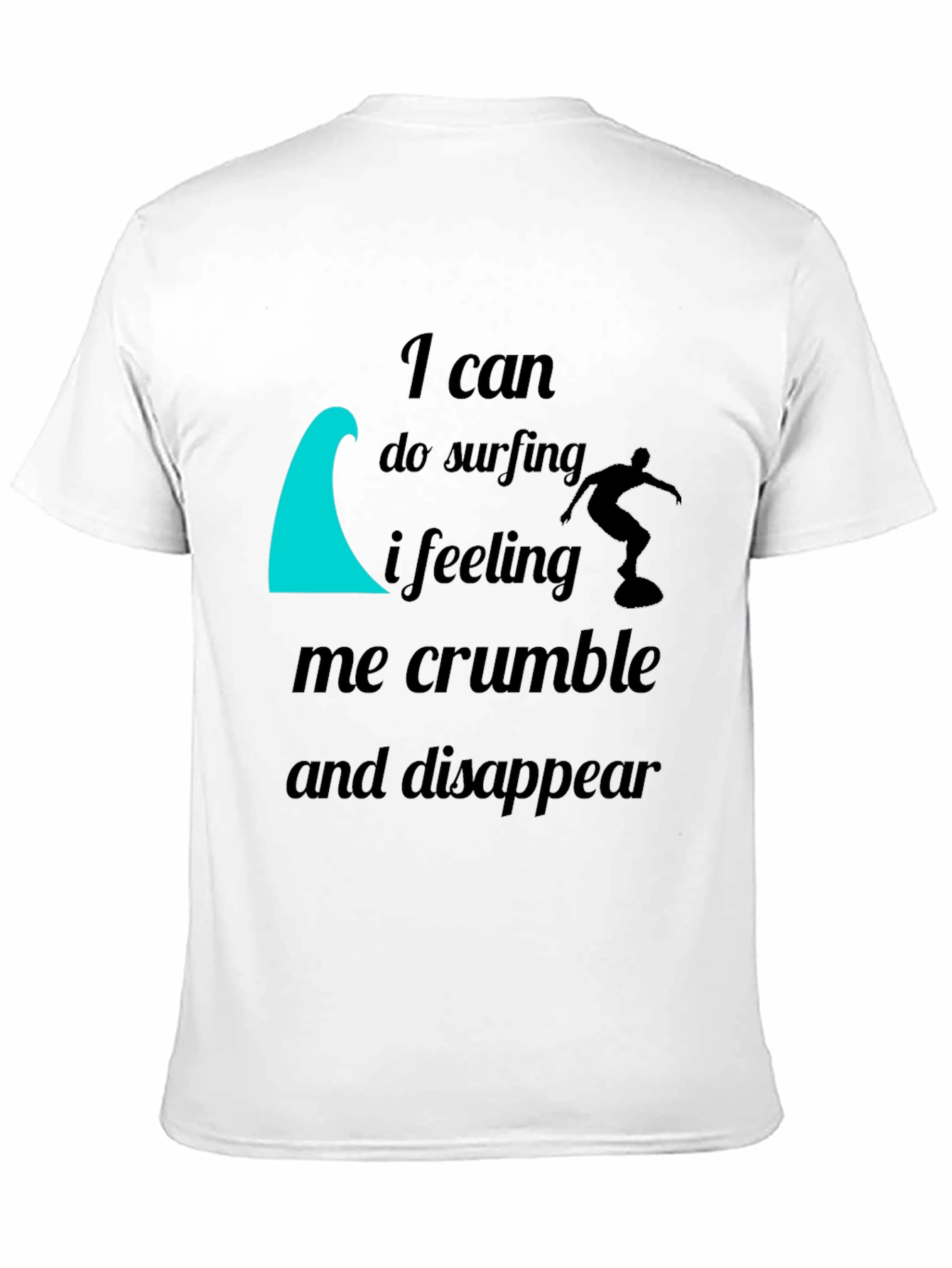 I Can Do Surfing Graphic T-Shirt
