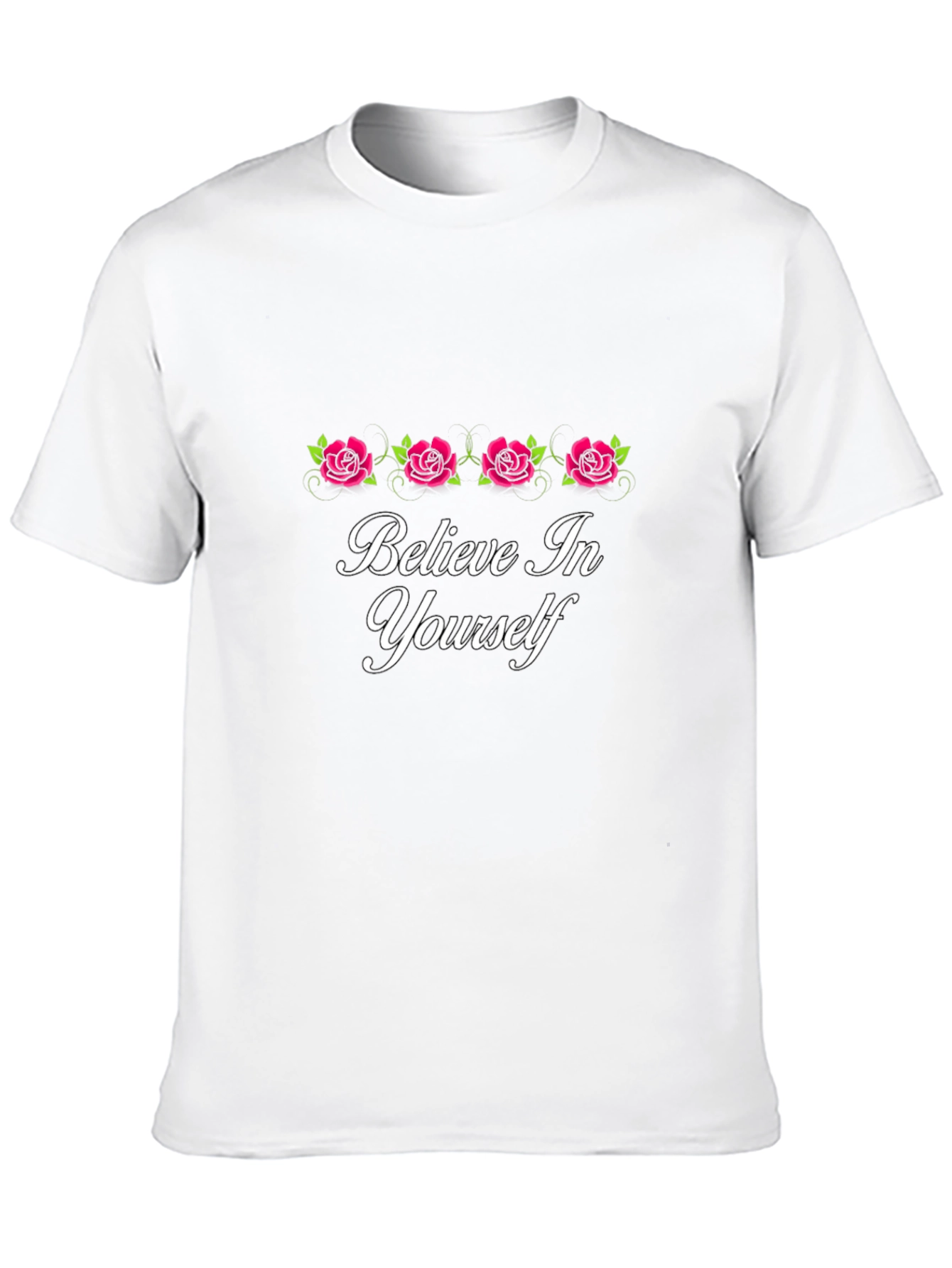 Believe In Yourself Rose Graphic Tee