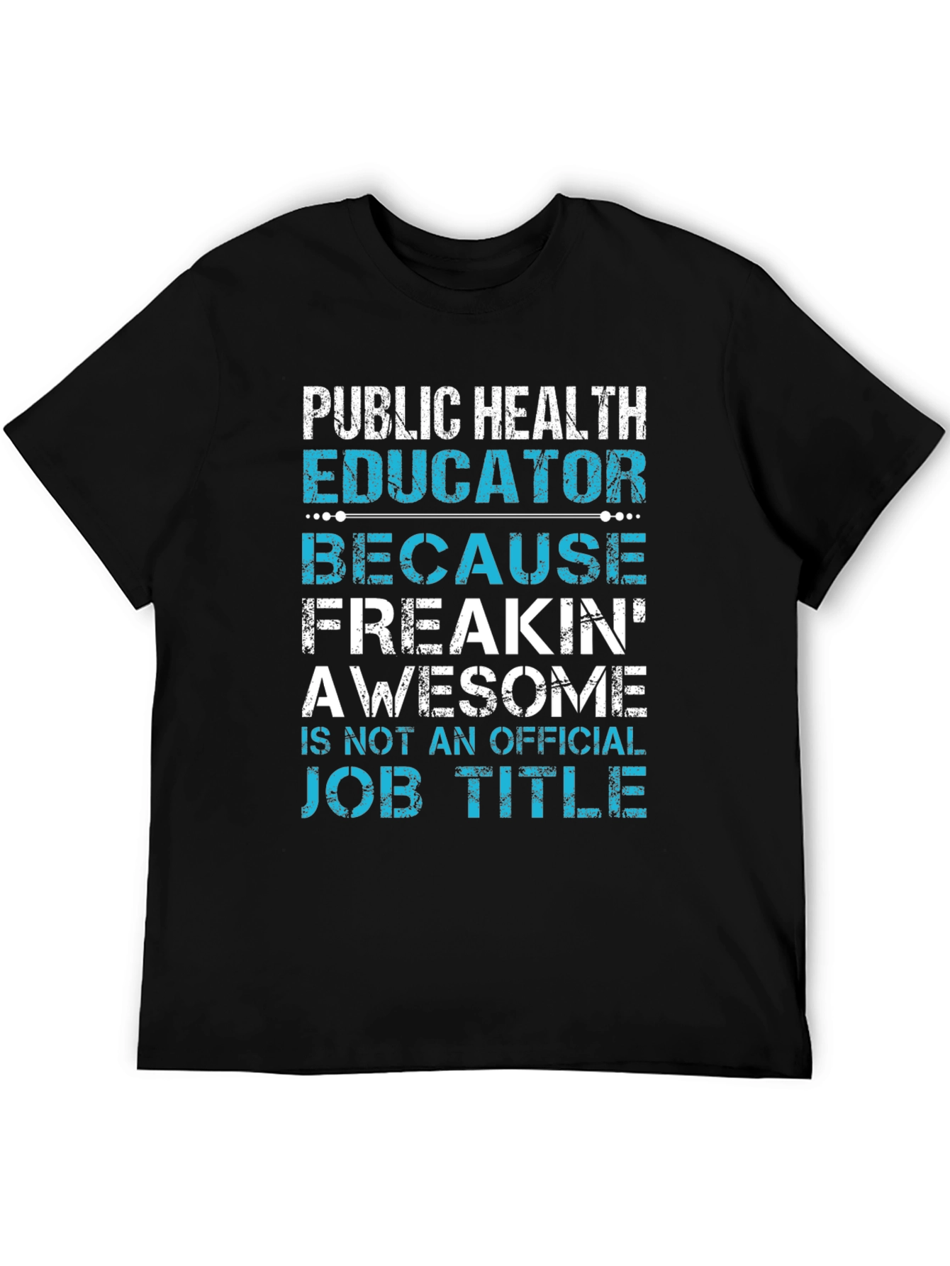 Public Health Educator T-Shirt