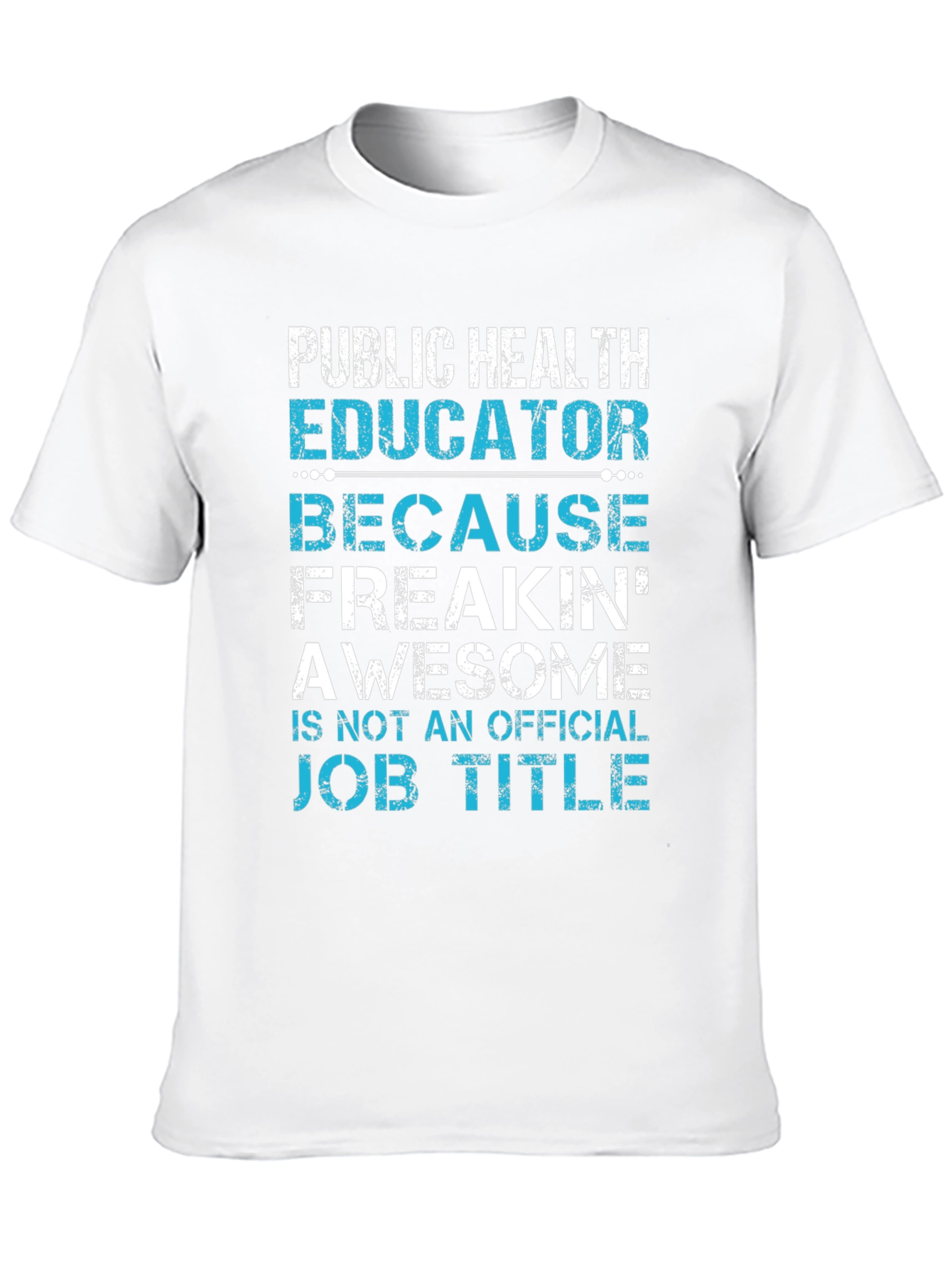 Public Health Educator T-Shirt