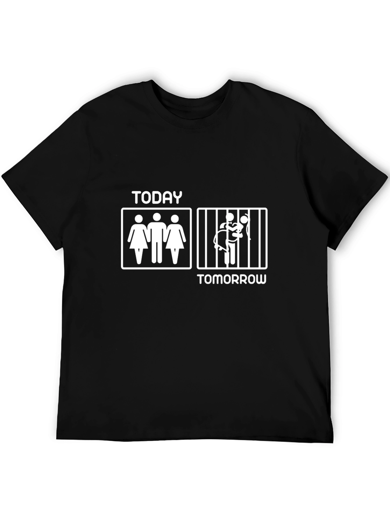Humorous Today Tomorrow Graphic T-Shirt