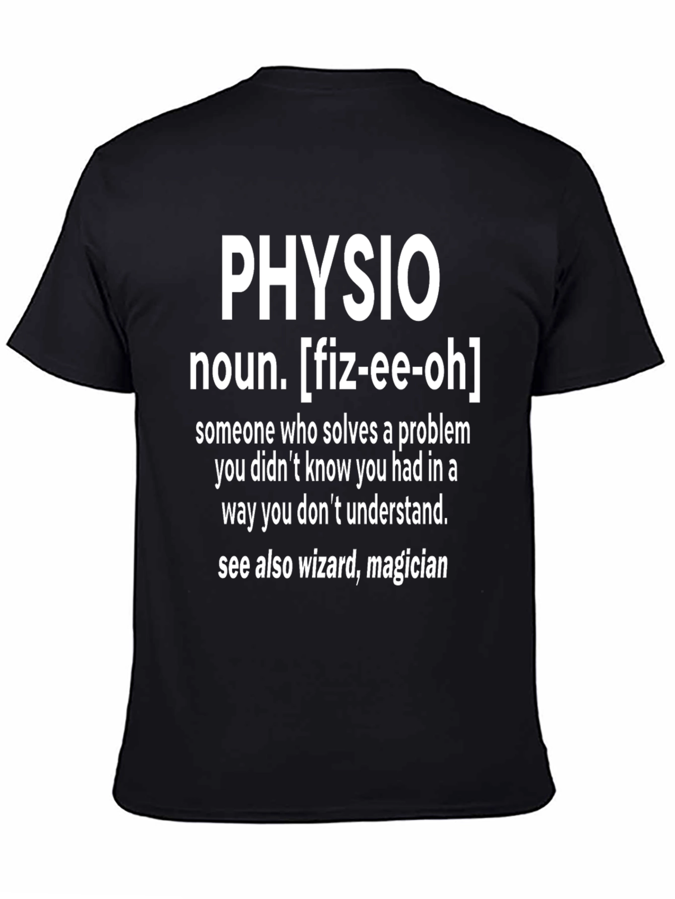 Funny Physio Definition Black T-Shirt
