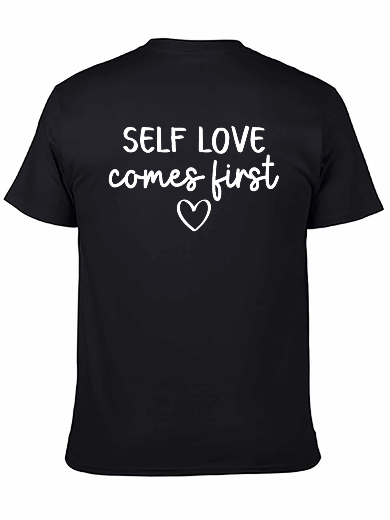 Self Love First Black T-Shirt