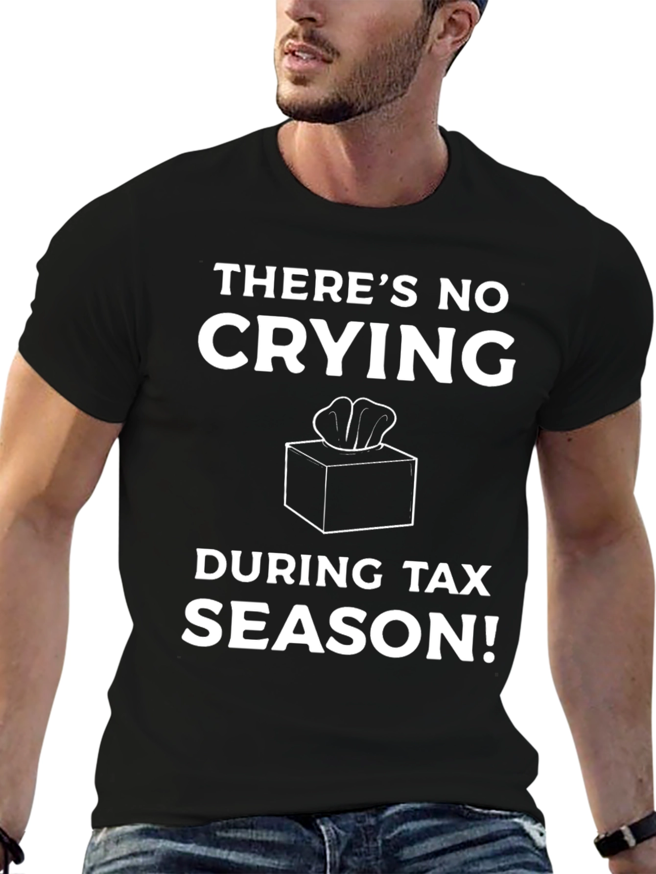 Funny Tax Season T-Shirt - No Crying!