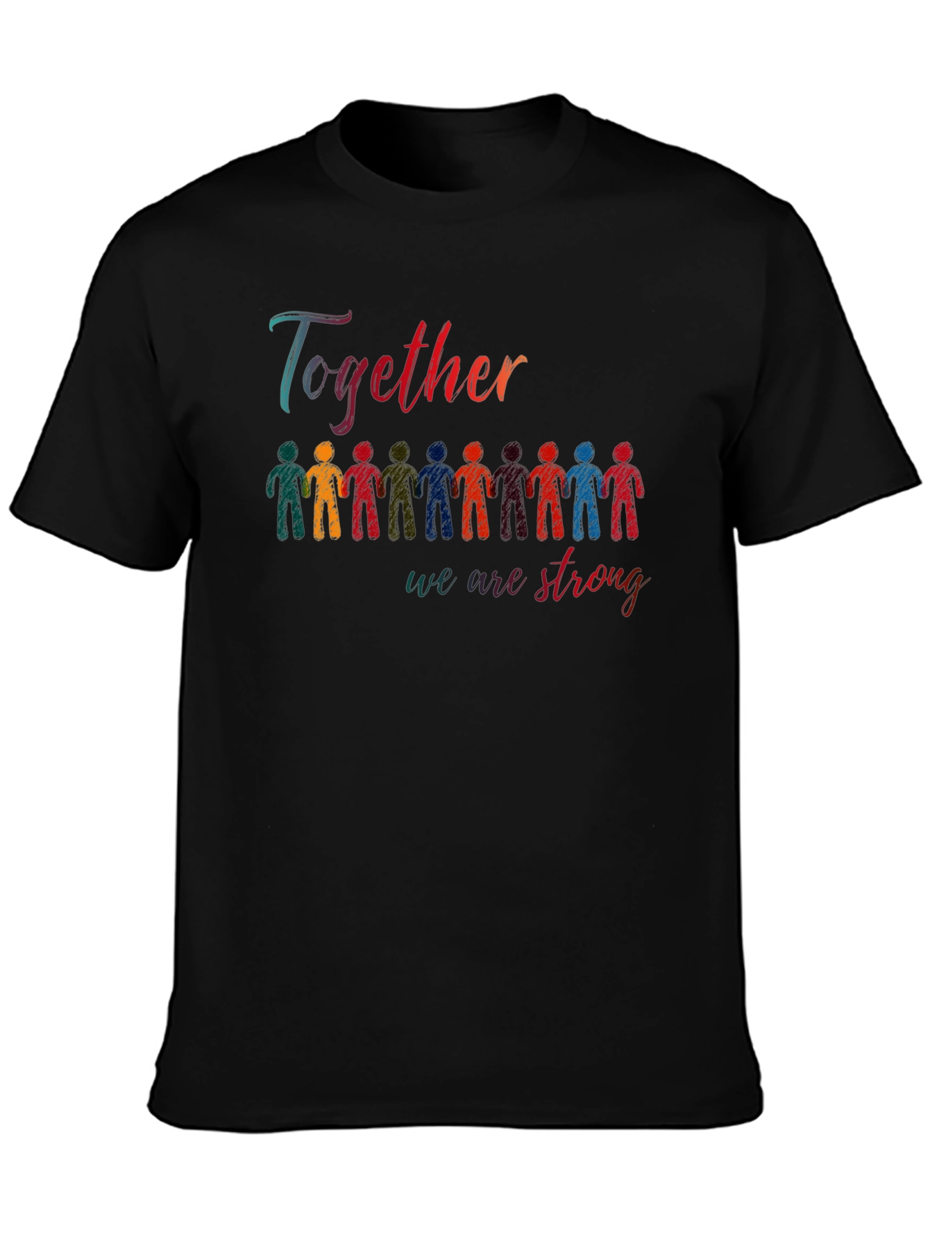 Together We Are Strong Graphic T-Shirt