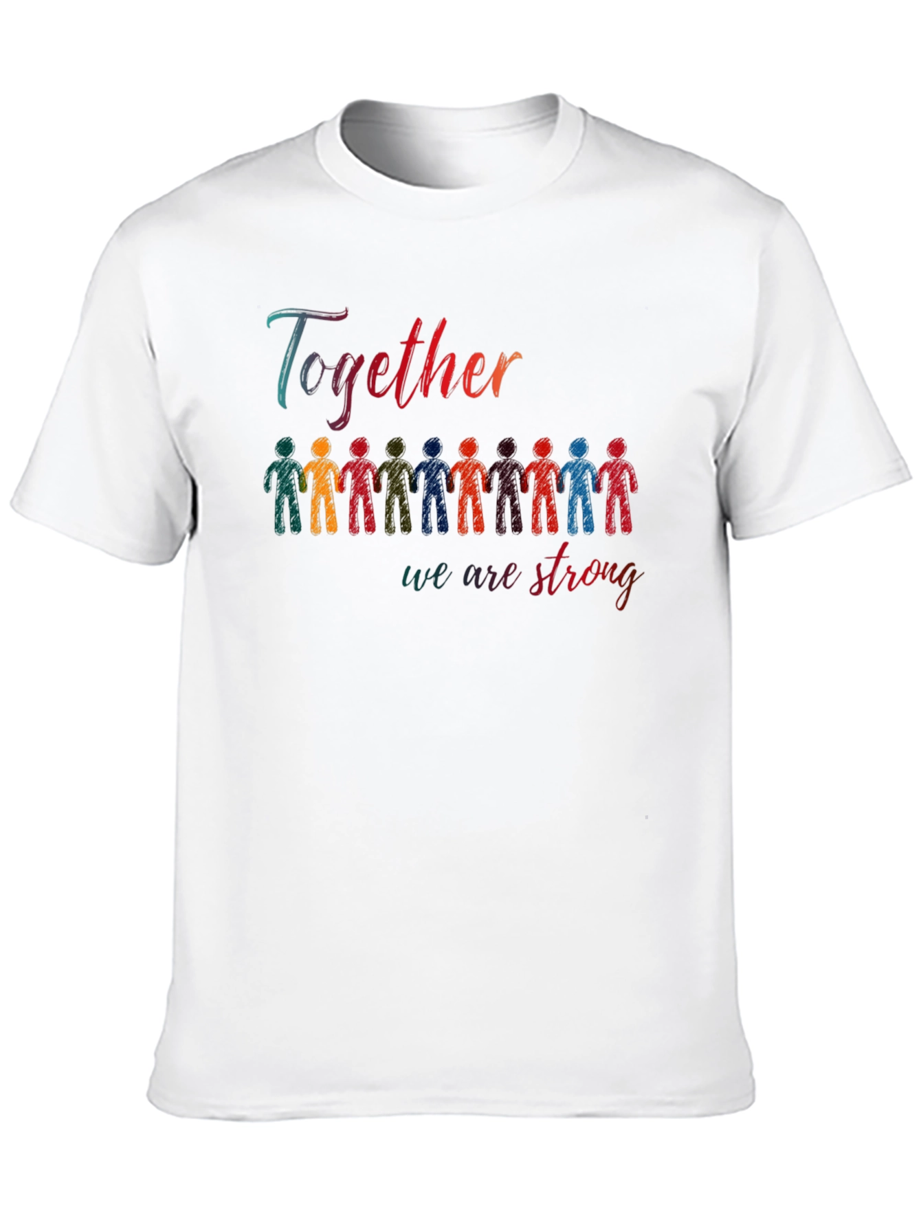 Together We Are Strong Graphic T-Shirt
