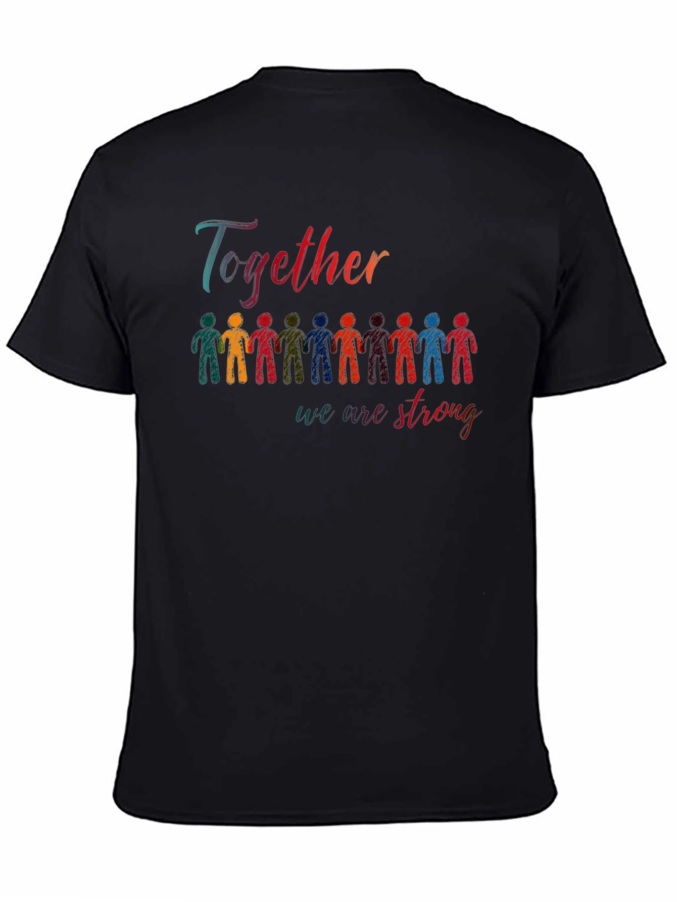 Together We Are Strong Graphic T-Shirt