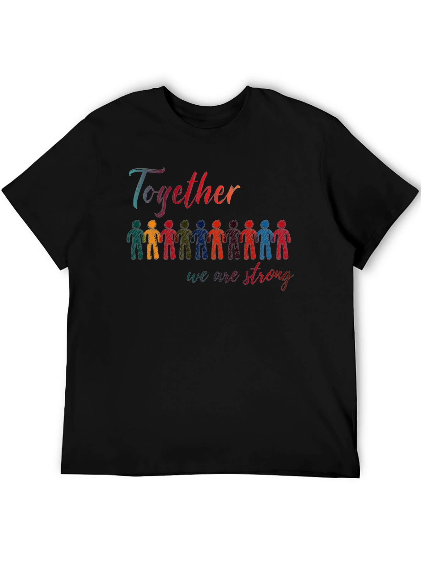 Together We Are Strong Graphic T-Shirt