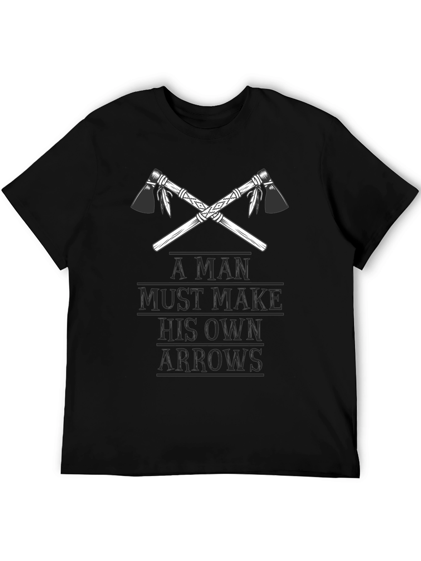 A Man Must Make His Own Arrows Black Tee