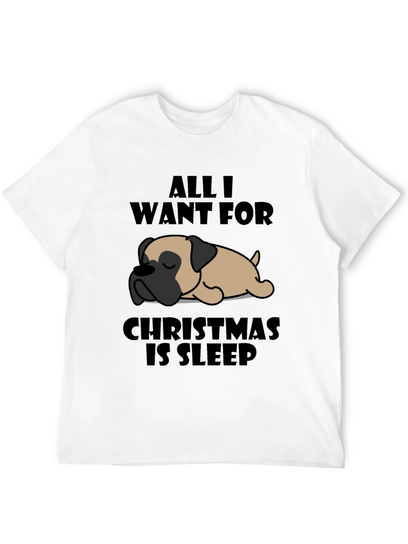All I Want For Christmas Is Sleep T-Shirt