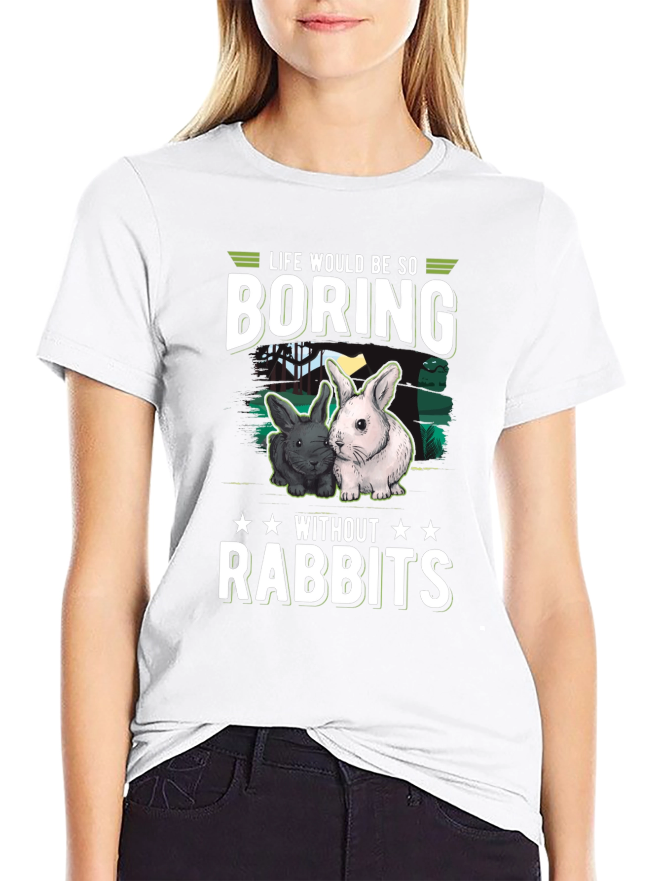 Life is Boring Without Rabbits T-Shirt