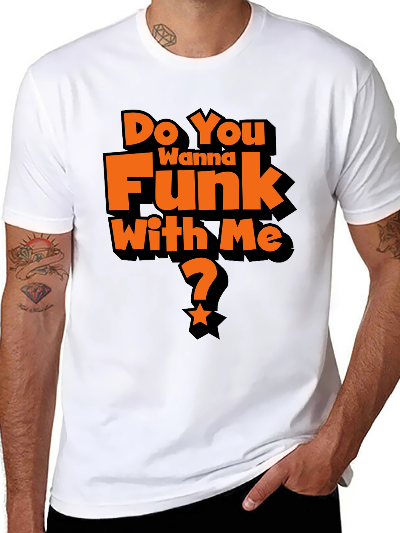 Do You Wanna Funk With Me? Graphic T-Shirt