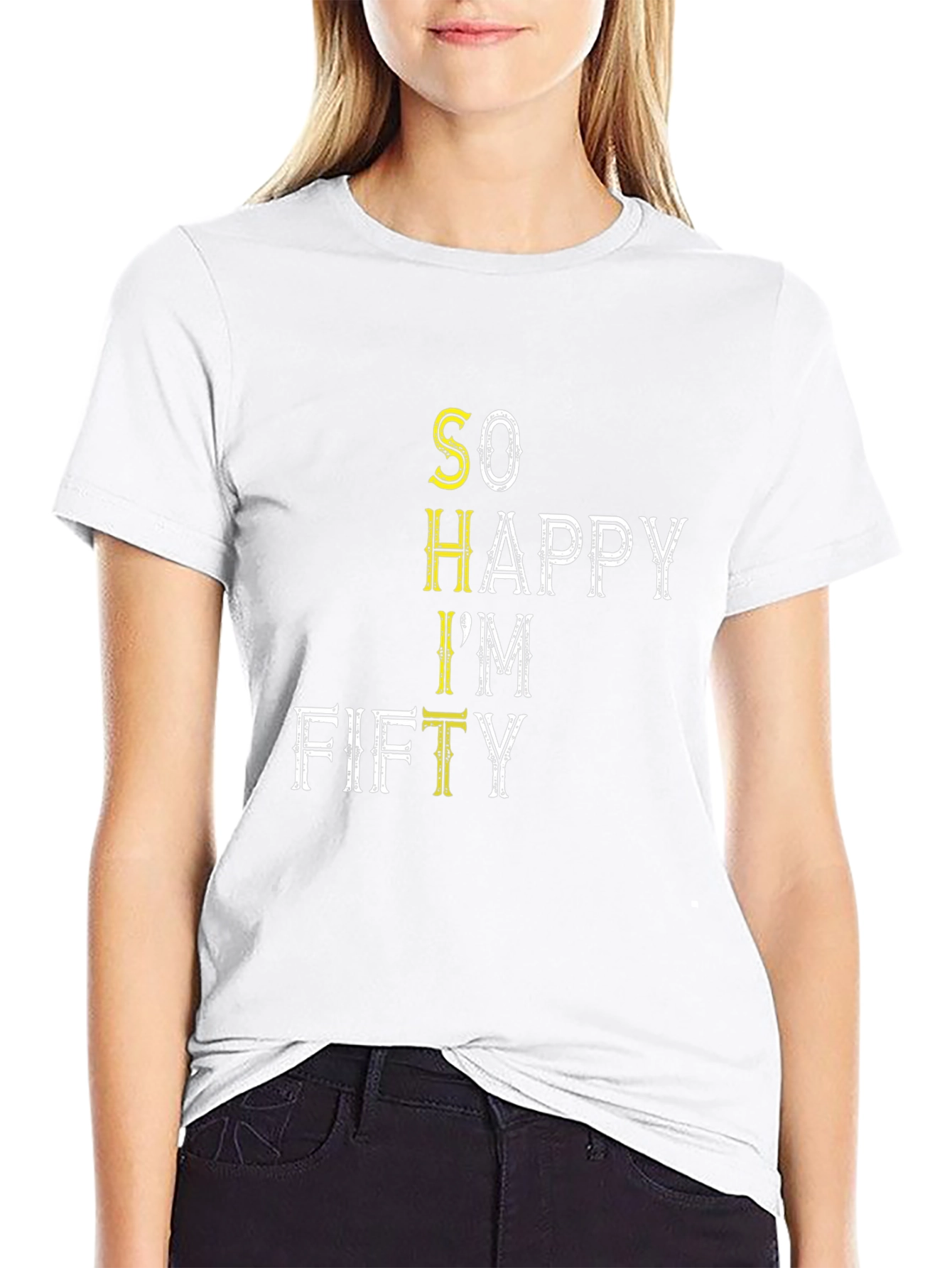 Funny So Happy Im Fifty Black T-Shirt