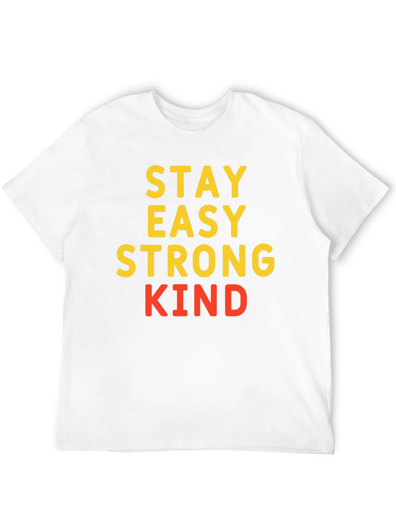 Stay Easy Strong Kind T-Shirt Black Casual Wear