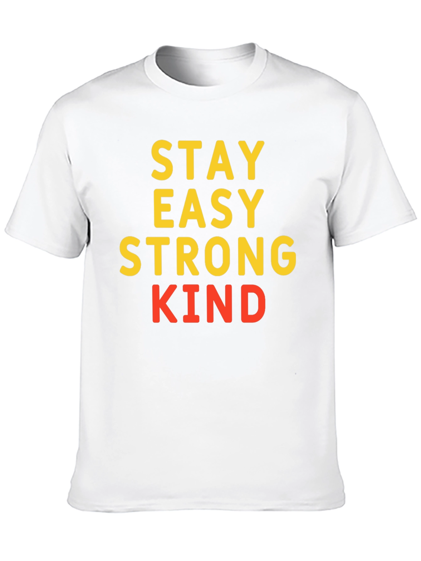 Stay Easy Strong Kind T-Shirt Black Casual Wear