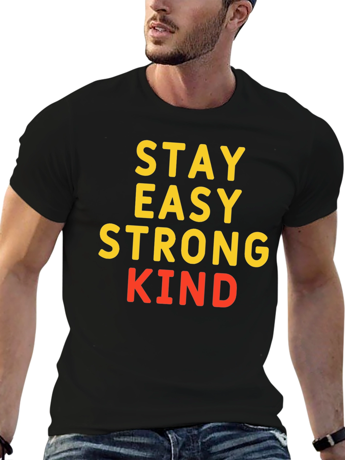 Stay Easy Strong Kind T-Shirt Black Casual Wear