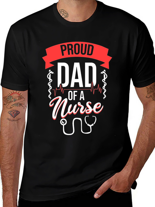 Proud Dad of a Nurse T-Shirt - Black