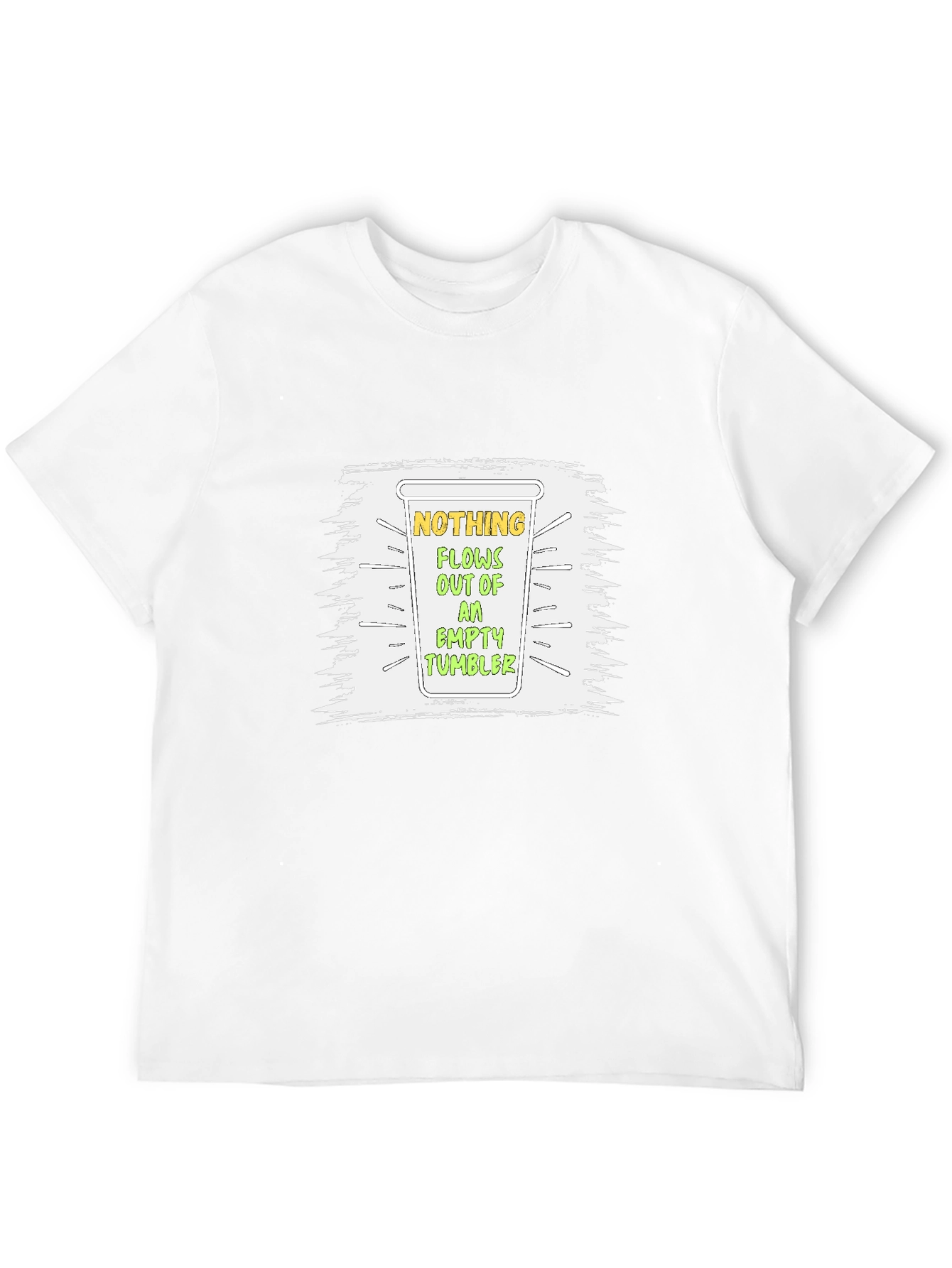 Nothing Flows Empty Tumbler Graphic T-Shirt