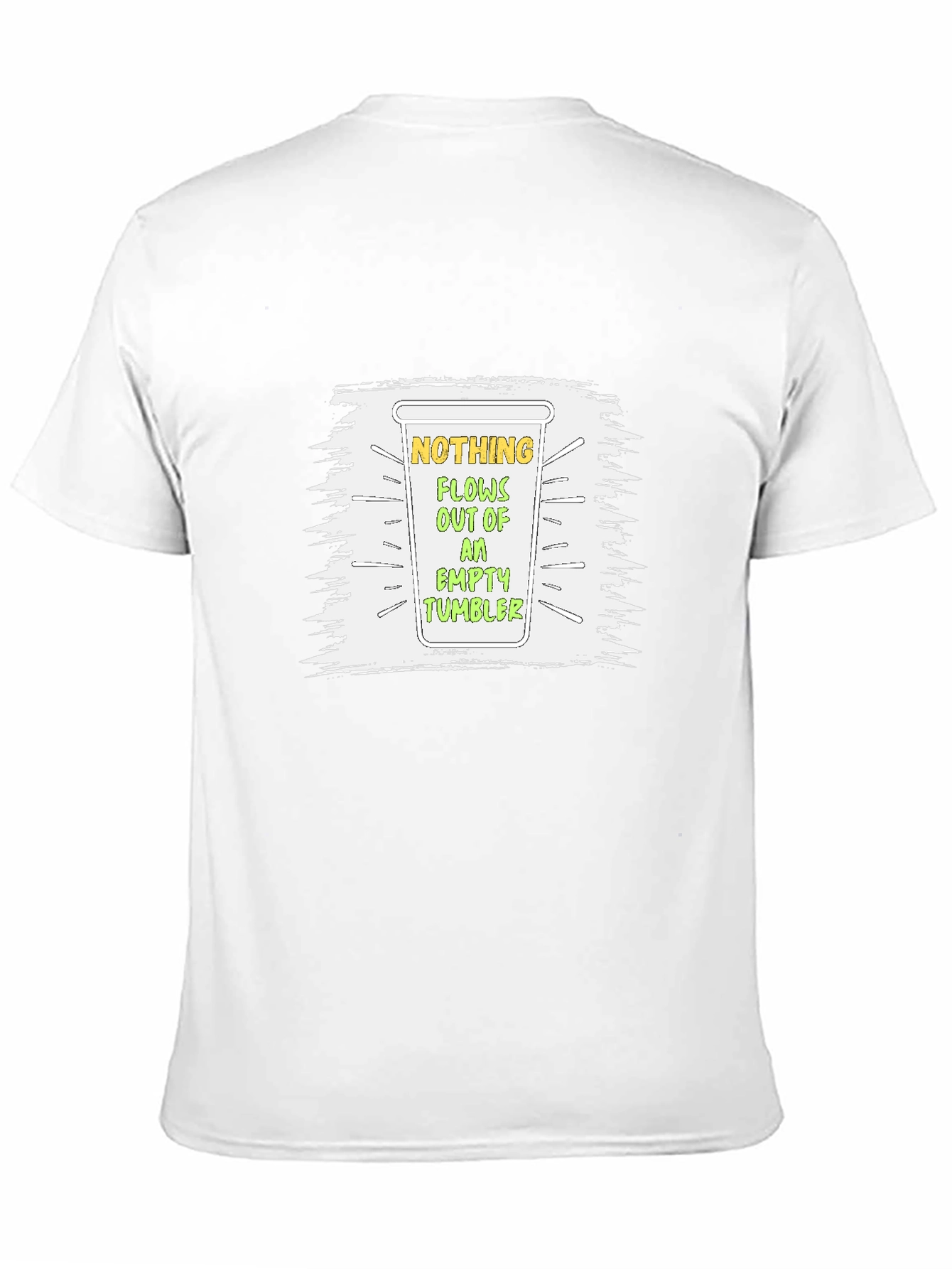 Nothing Flows Empty Tumbler Graphic T-Shirt