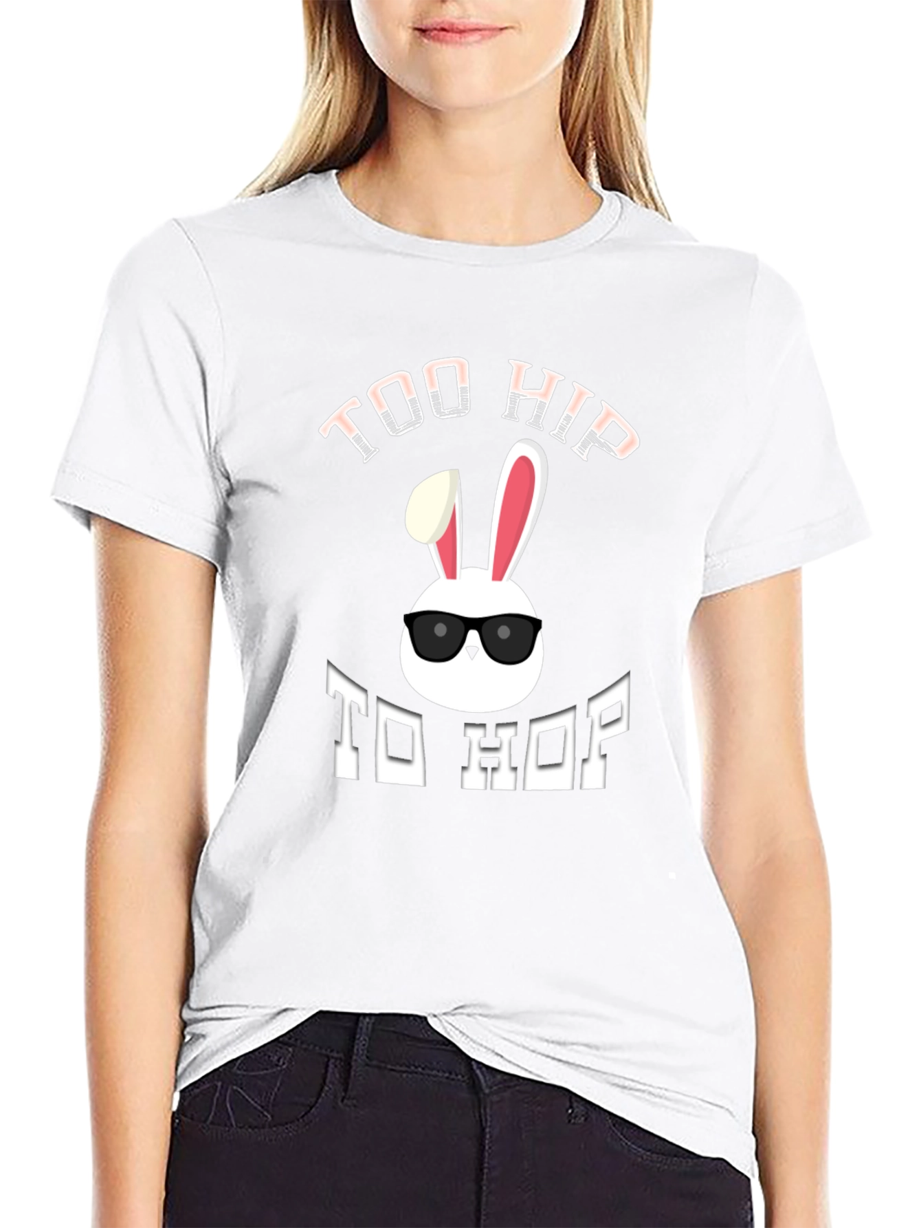 Too Hip To Hop T-Shirt - Easter Bunny