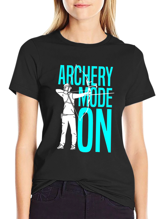 Archery Mode On Graphic T-Shirt