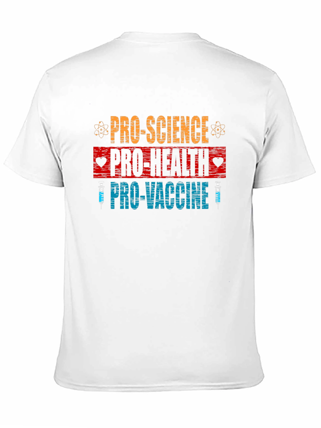 Pro Science Pro Health Pro Vaccine Graphic Tee