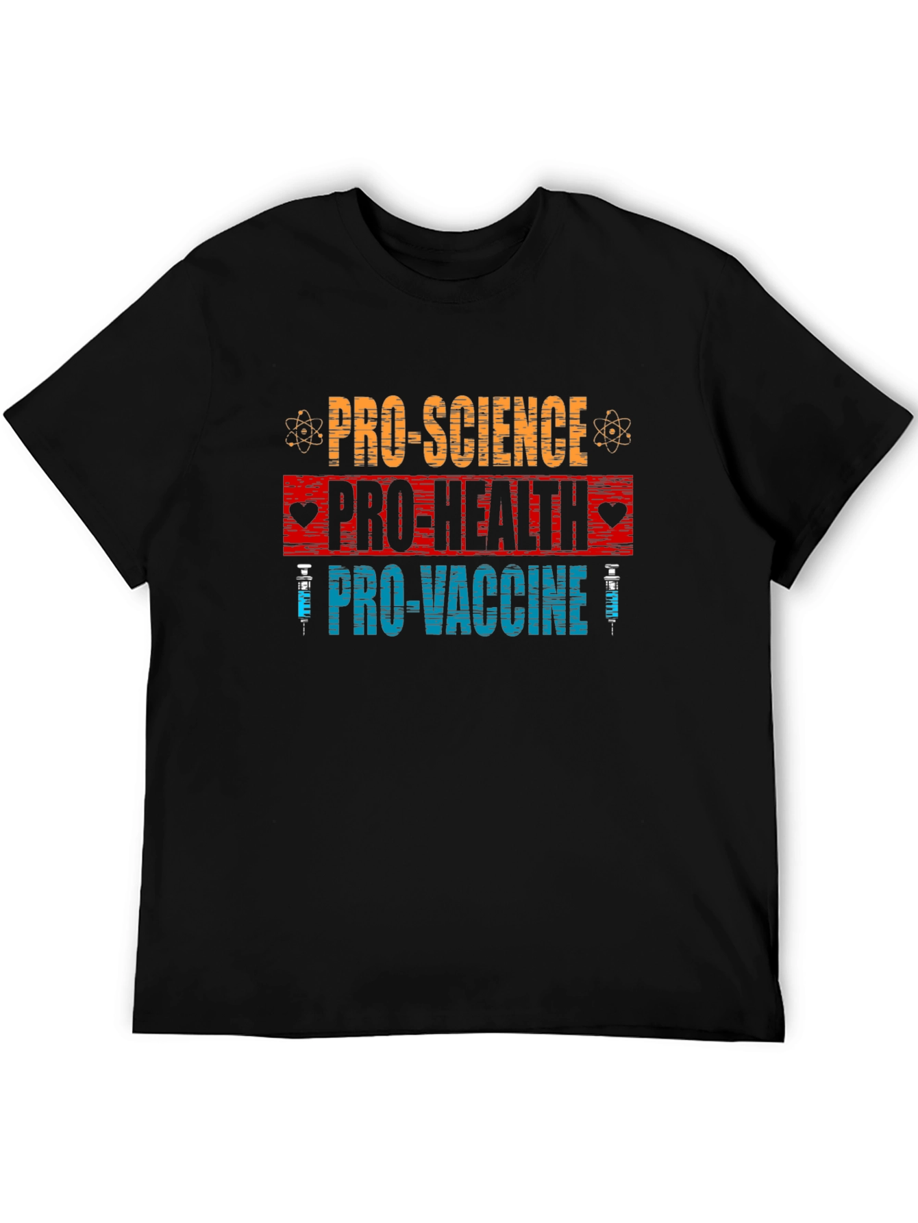 Pro Science Pro Health Pro Vaccine Graphic Tee