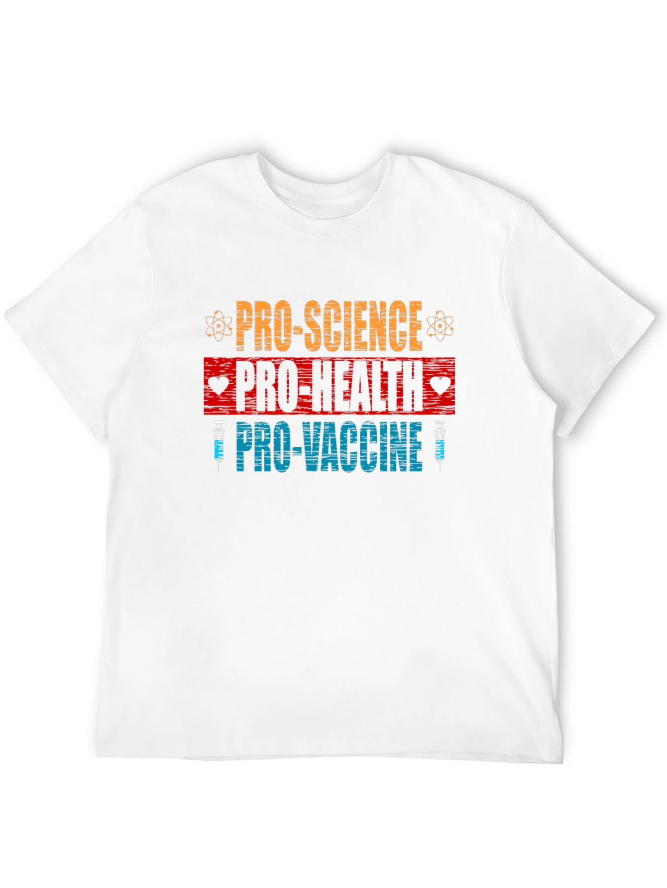 Pro Science Pro Health Pro Vaccine Graphic Tee
