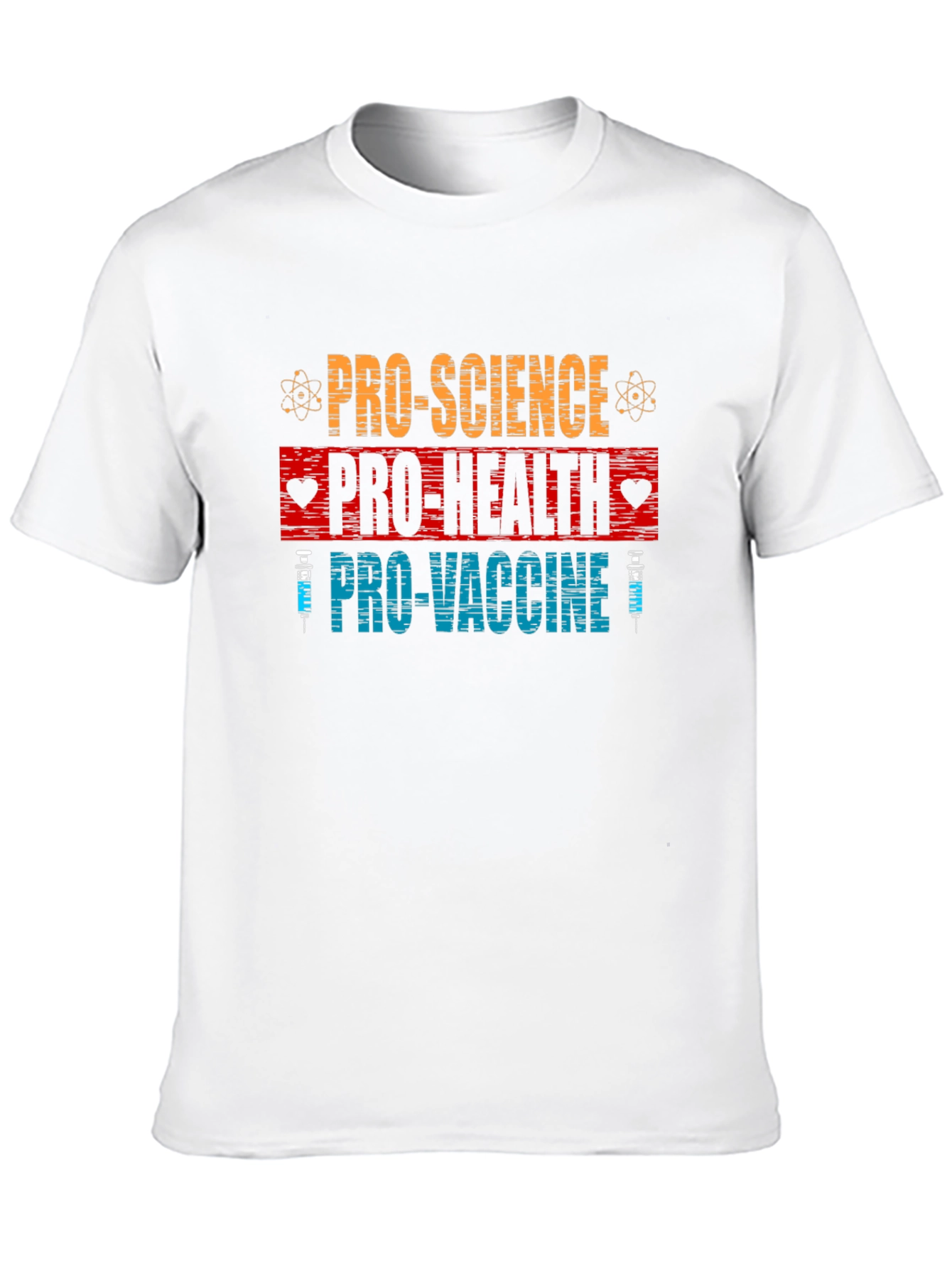 Pro Science Pro Health Pro Vaccine Graphic Tee