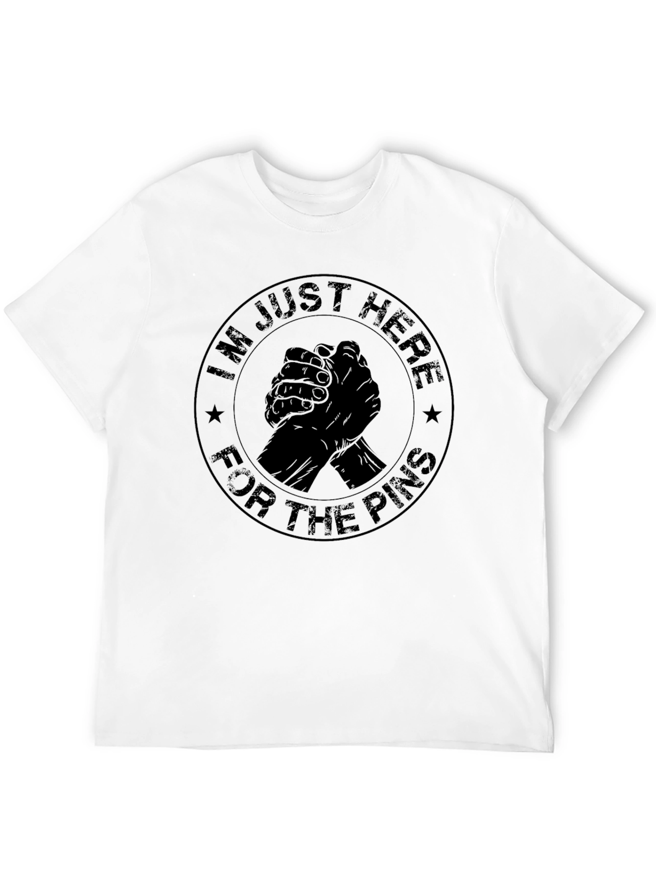 Im Just Here For The Pins Graphic T-Shirt