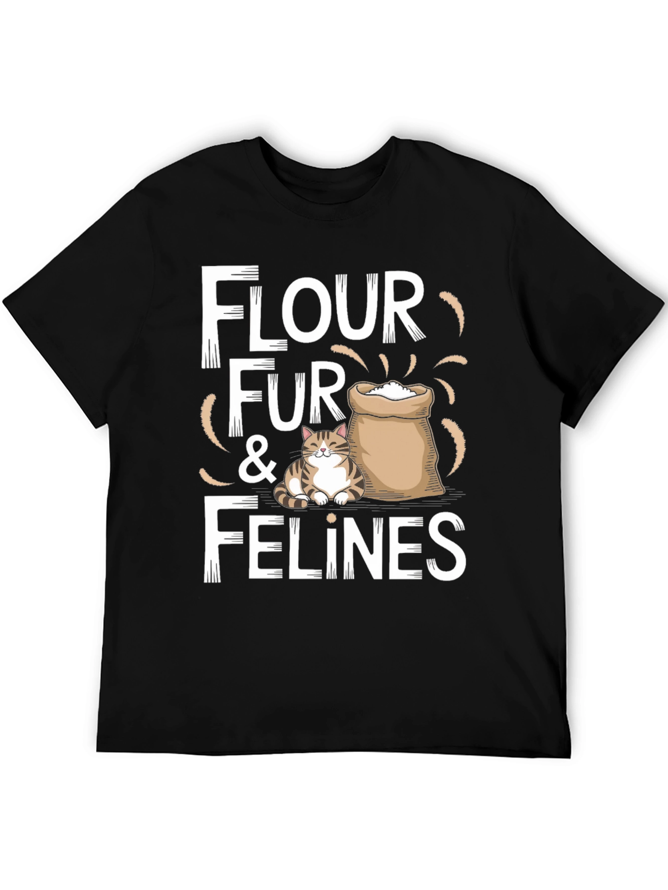 Flour Fur & Felines Funny Cat T-Shirt