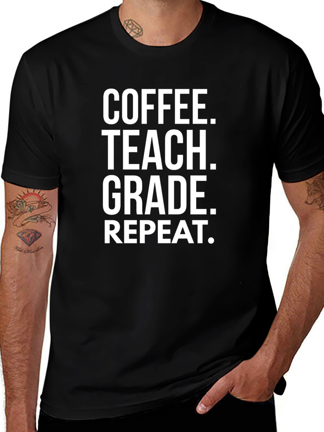Coffee Teach Grade Repeat - Teacher T-Shirt