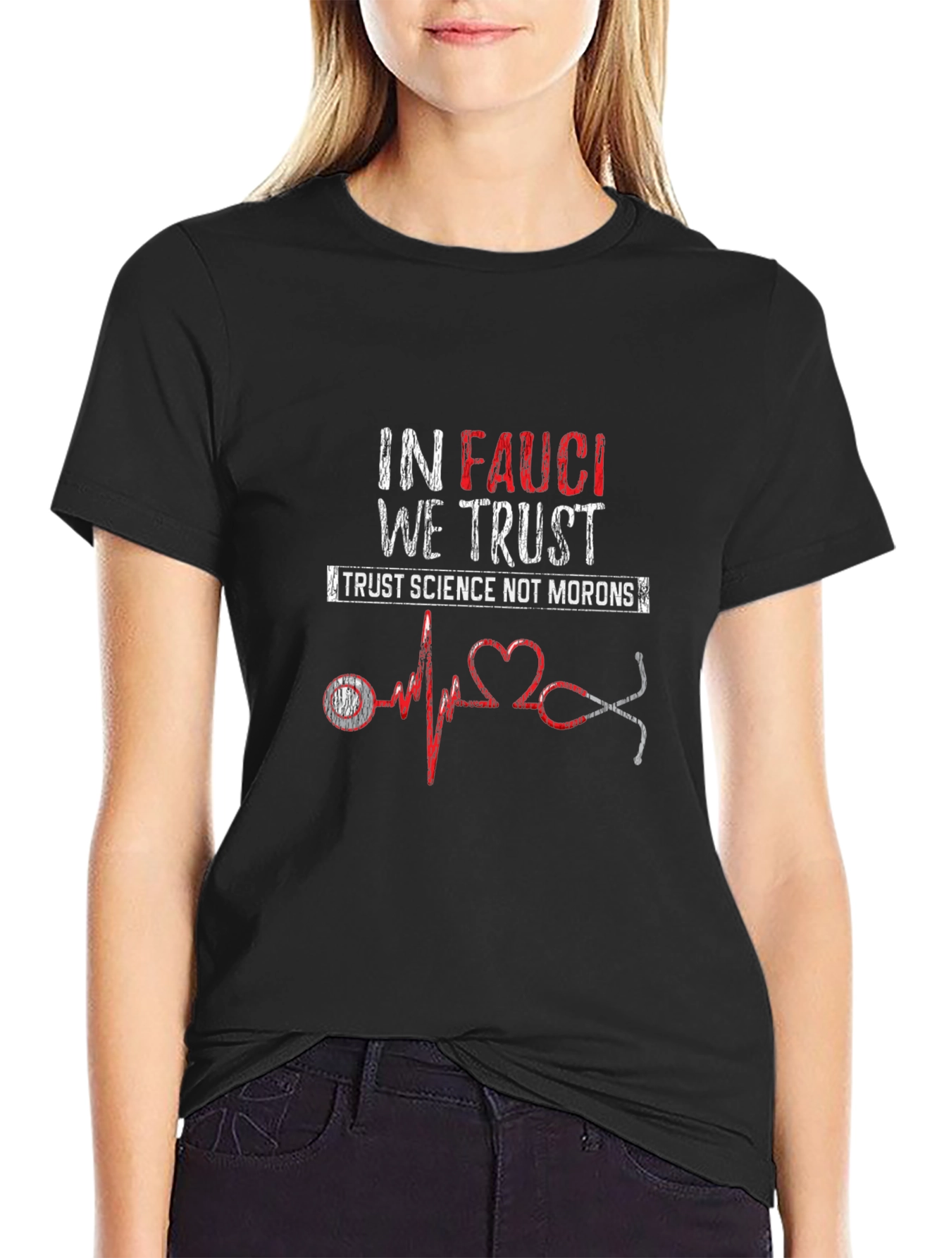 In Fauci We Trust Black T-Shirt