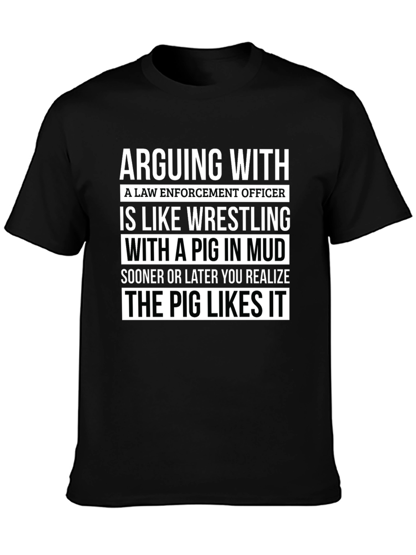 Arguing with Law Enforcement T-Shirt