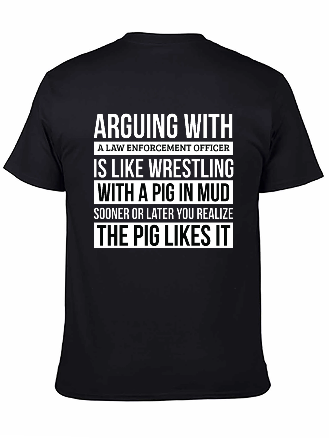 Arguing with Law Enforcement T-Shirt