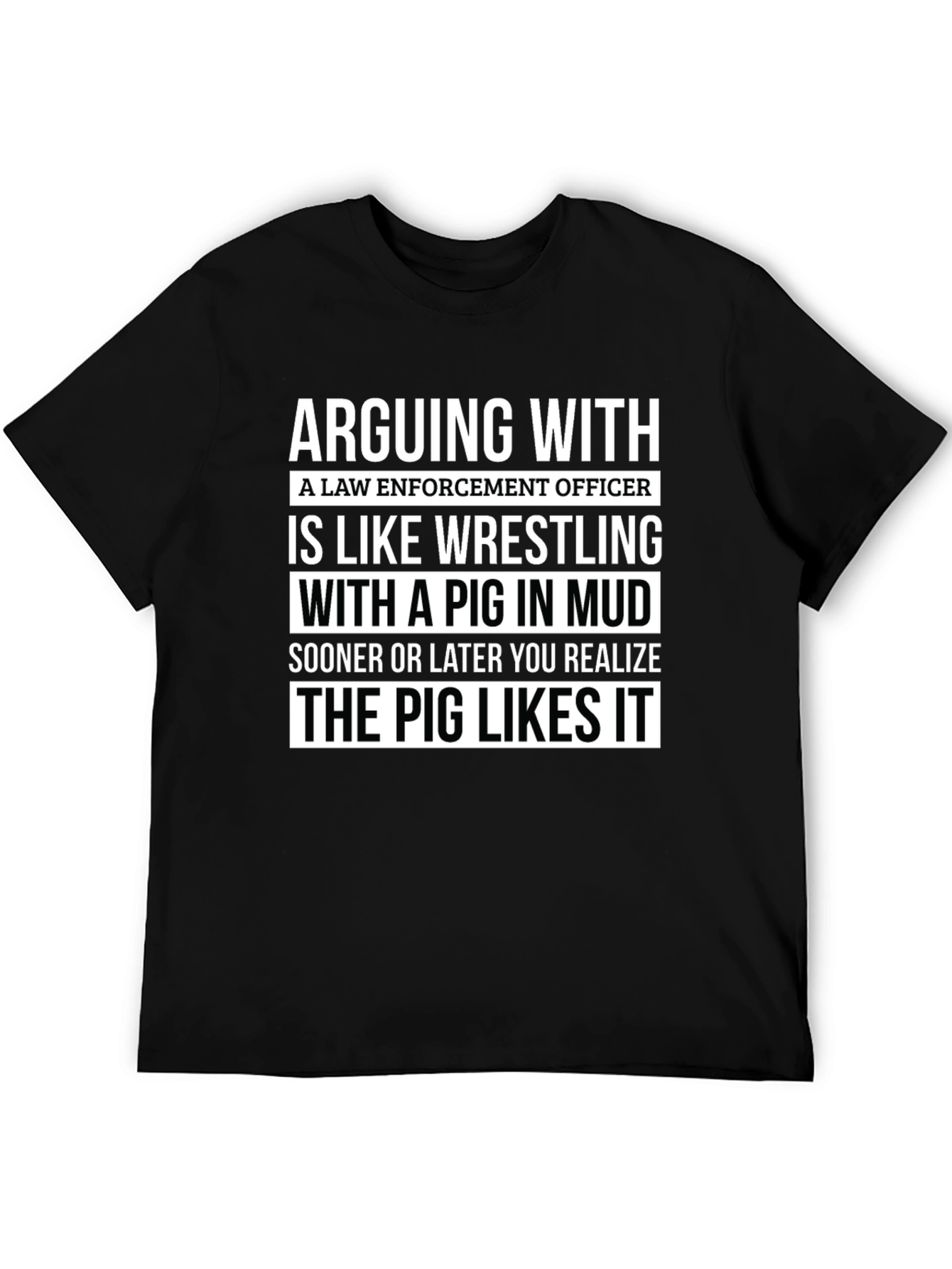 Arguing with Law Enforcement T-Shirt